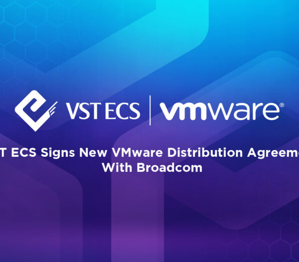 VST ECS Signs New VMware Distribution Agreement With Broadcom