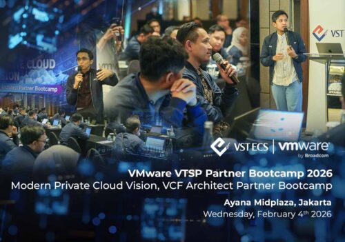 VST ECS Indonesia Conducts Modern Private Cloud Vision Bootcamp to Accelerate VCF Adoption in Indonesia