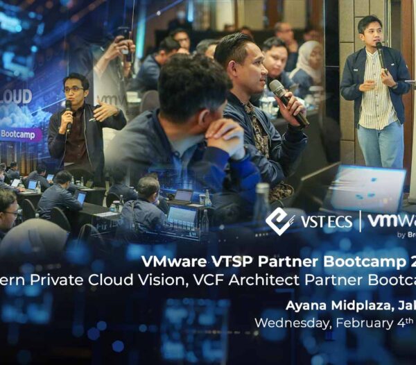 VST ECS Indonesia Conducts Modern Private Cloud Vision Bootcamp to Accelerate VCF Adoption in Indonesia